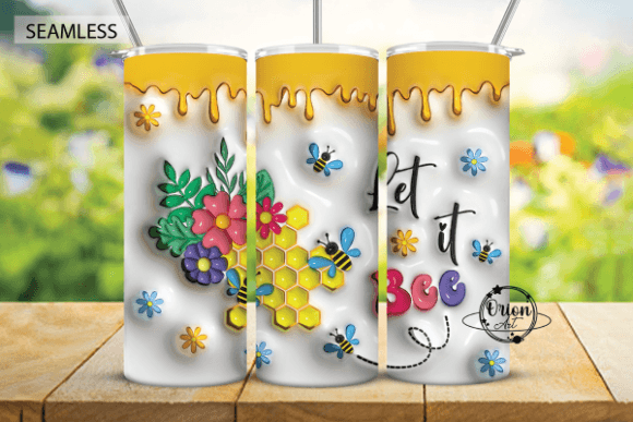 3D Inflated Let It Bee Tumbler Wrap PNG